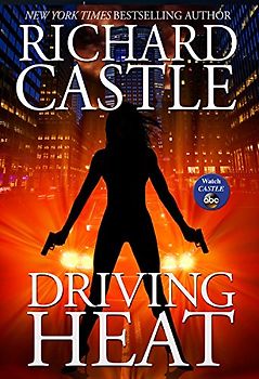 Nikki Heat Novel #7 - Castle, Richard
