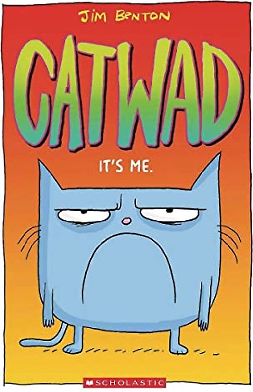 It's Me. (Catwad #1), Volume 1
