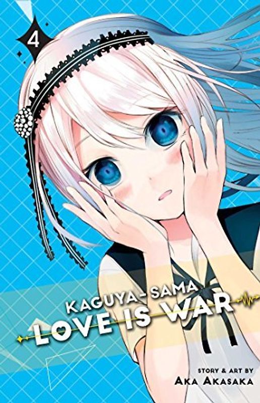 Kaguya-sama: Love is War, Vol. 4: Volume 4