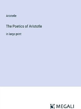 The Poetics of Aristotle