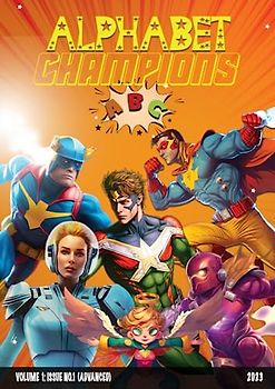 Alphabet Champions: Volume 1: (advanced)