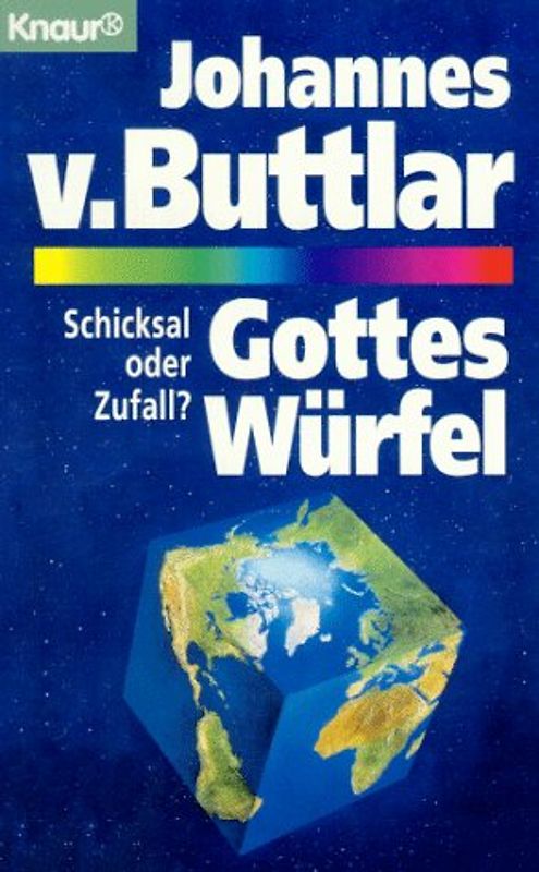 Gottes Würfel. Schicksal oder Zufall