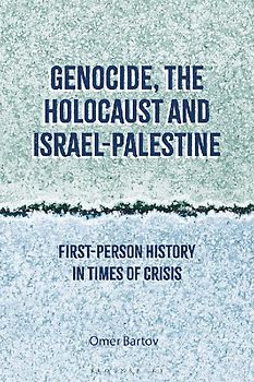 Genocide, the Holocaust and Israel-Palestine