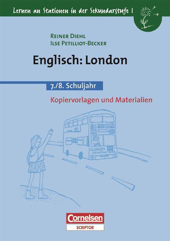 Lernen an Stationen in der Sekundarstufe I / Englisch: London