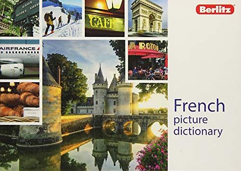 Berlitz Picture Dictionary French (Berlitz Picture Dictionaries)