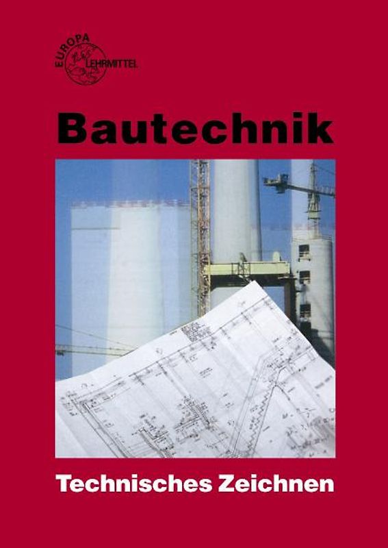 Bautechnik Technisches Zeichnen