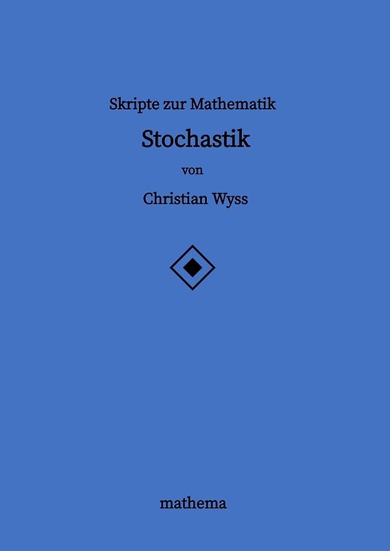 Skripte zur Mathematik - Stochastik