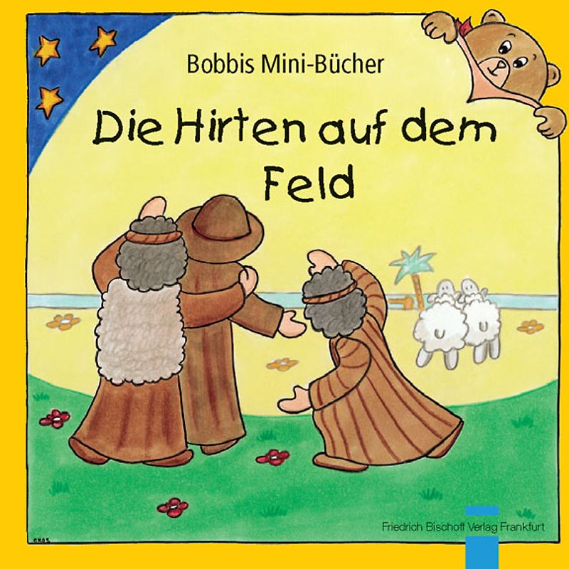 Die Hirten auf dem Feld. Bobbis Mini-Buch, Band 40