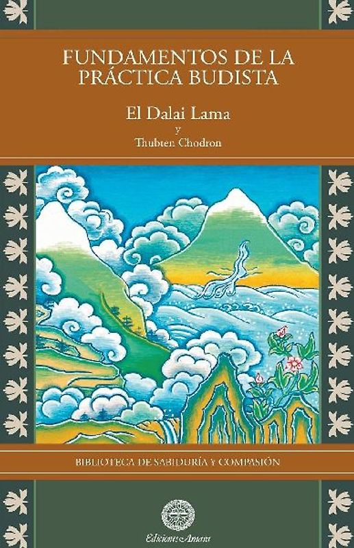Fundamentos de la práctica budista