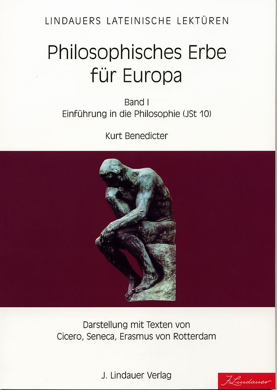 Philosphisches Erbe für Europa Band I