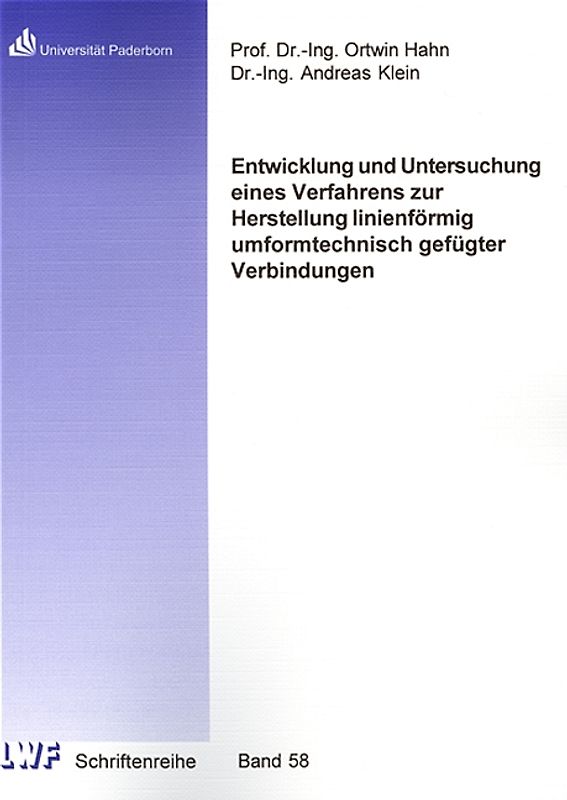 Entwicklung und Untersuchung eines Verfahrens zur Herstellung linienförmig umformtechnisch gefügter Verbindungen