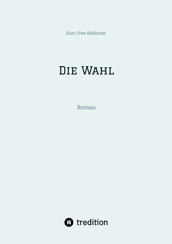 Die Wahl