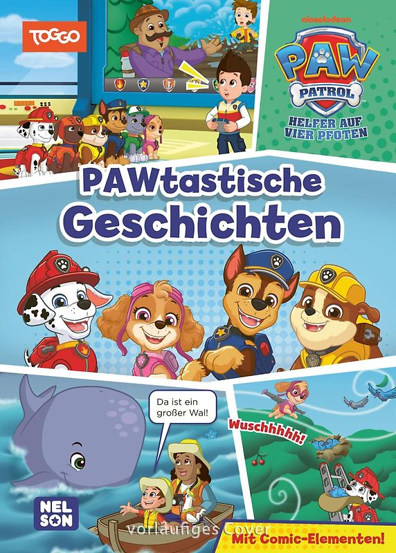PAW Patrol Geschichtenbuch: PAWtastische Geschichten