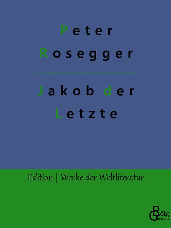 Jakob der Letzte