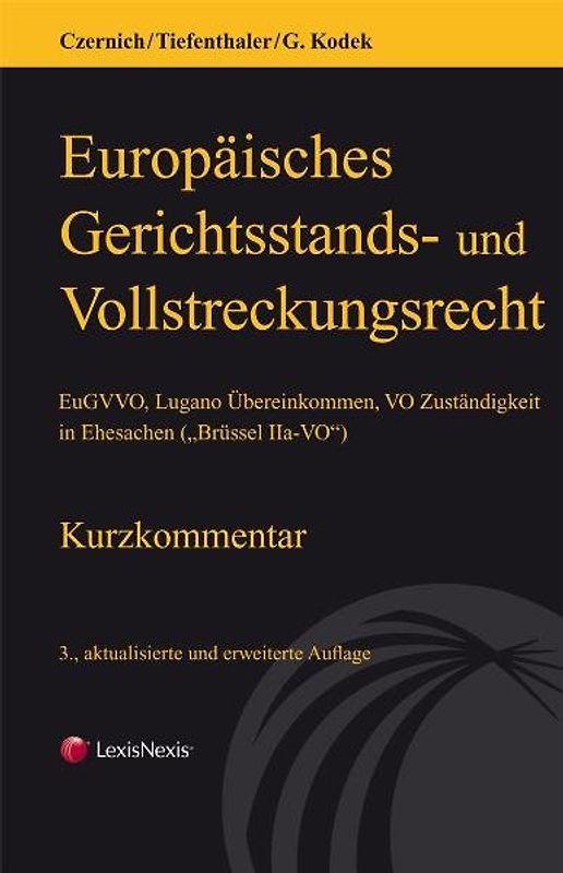 Europäisches Gerichtsstands- und Vollstreckungsrecht