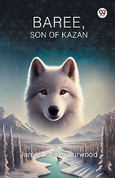 Baree, Son of Kazan