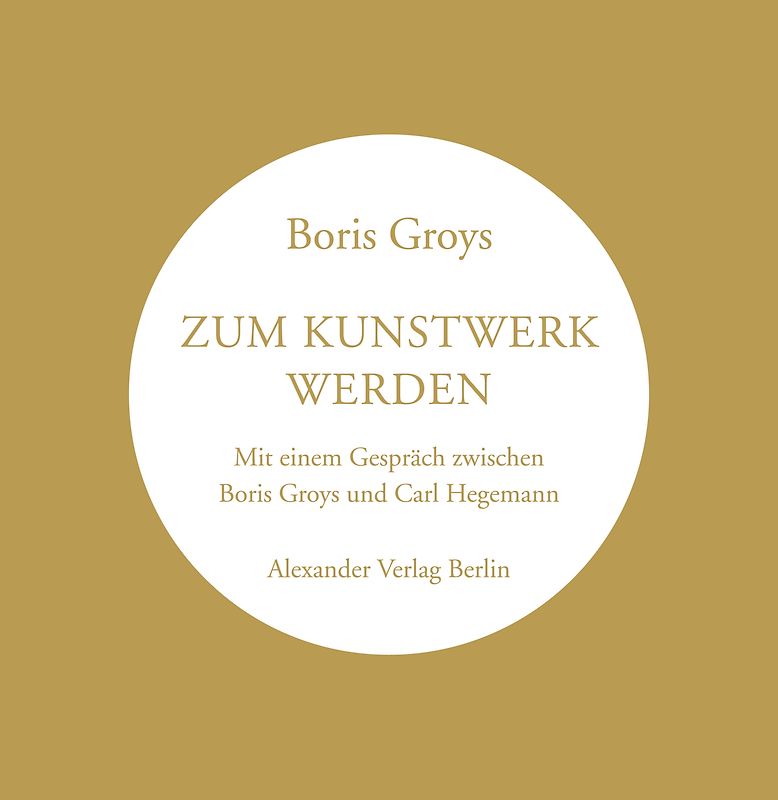 Zum Kunstwerk werden