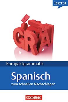 Lextra - Spanisch - Kompaktgrammatik / A1-B1 - Spanische Grammatik