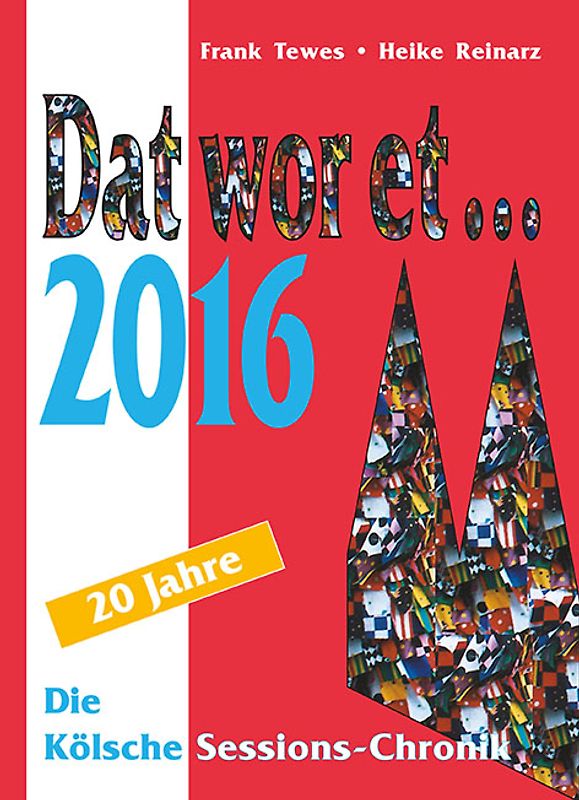 Dat wor et... 2016