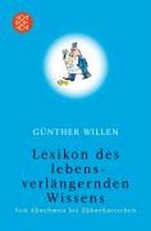 Lexikon des lebensverlängernden Wissens