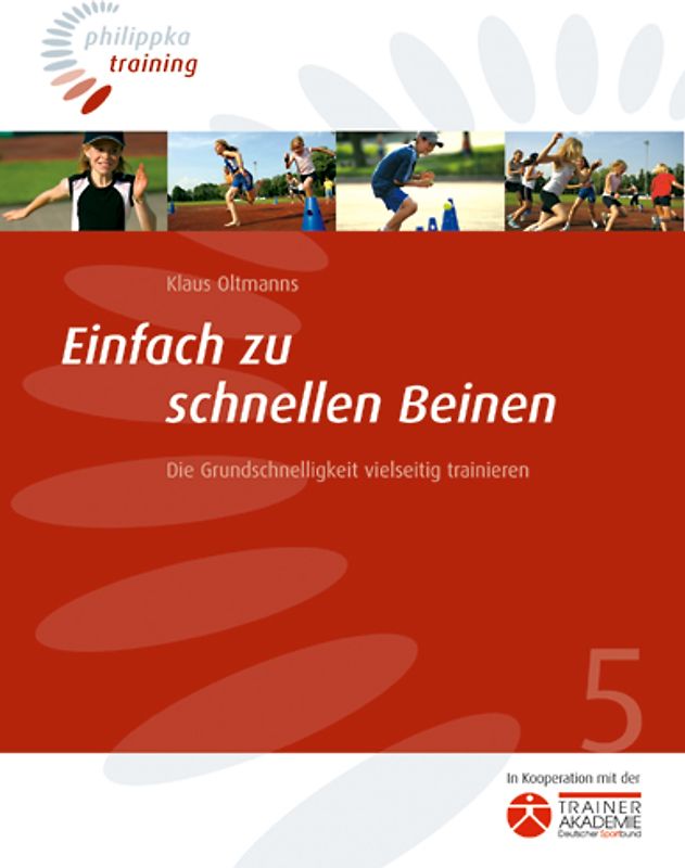 Einfach zu schnellen Beinen