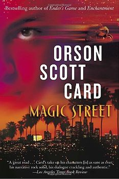 Magic Street - Card, Orson Scott