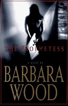 The Prophetess: A Novel