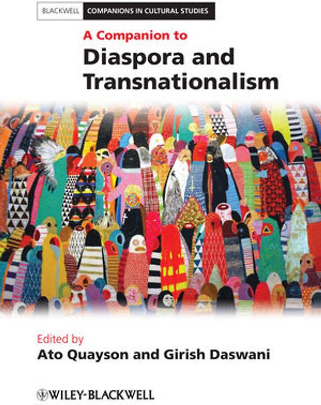 A Companion to Diaspora and Transnationalism