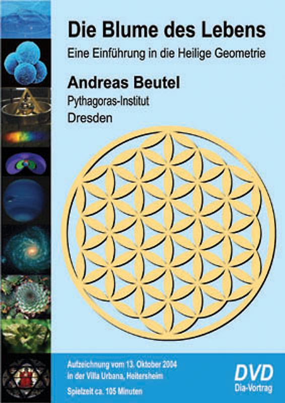 Die Blume des Lebens: Eine Einführung in die Heilige Geometrie - Andreas Beutel DVD