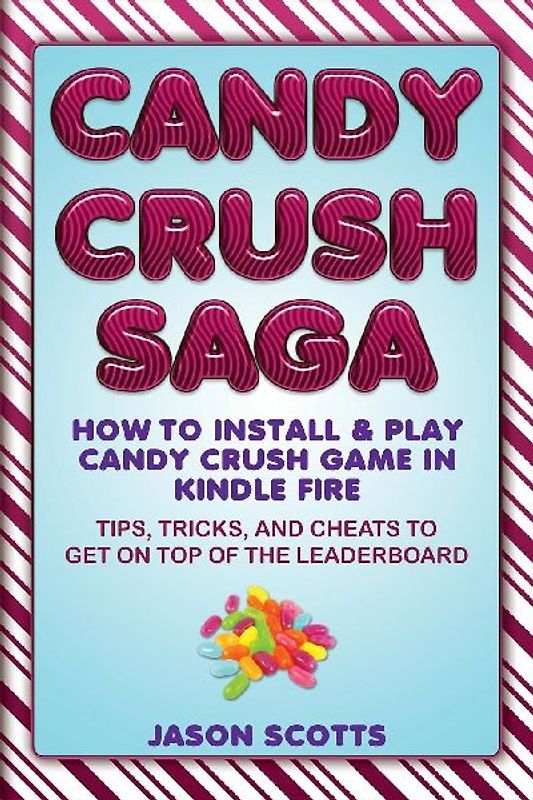 Candy Crush Saga