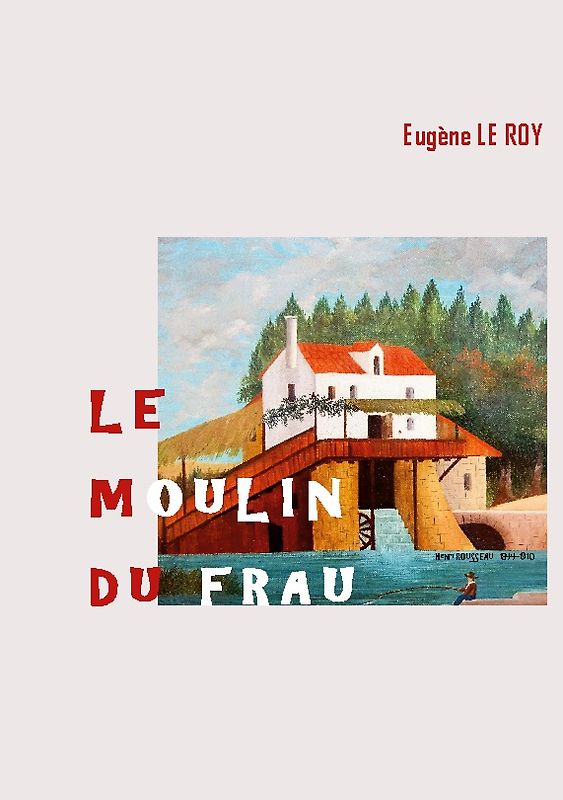 Le Moulin du Frau