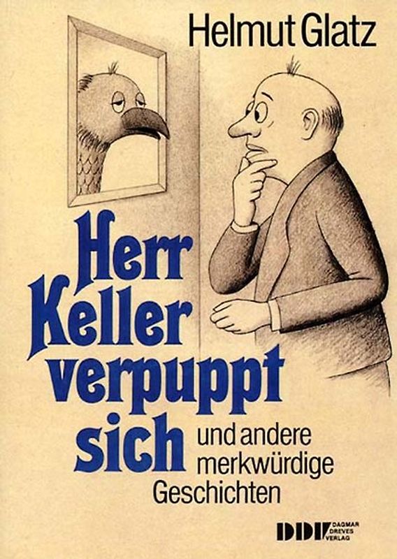 Herr Keller verpuppt sich