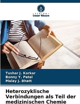 Heterozyklische Verbindungen als Teil der medizinischen Chemie