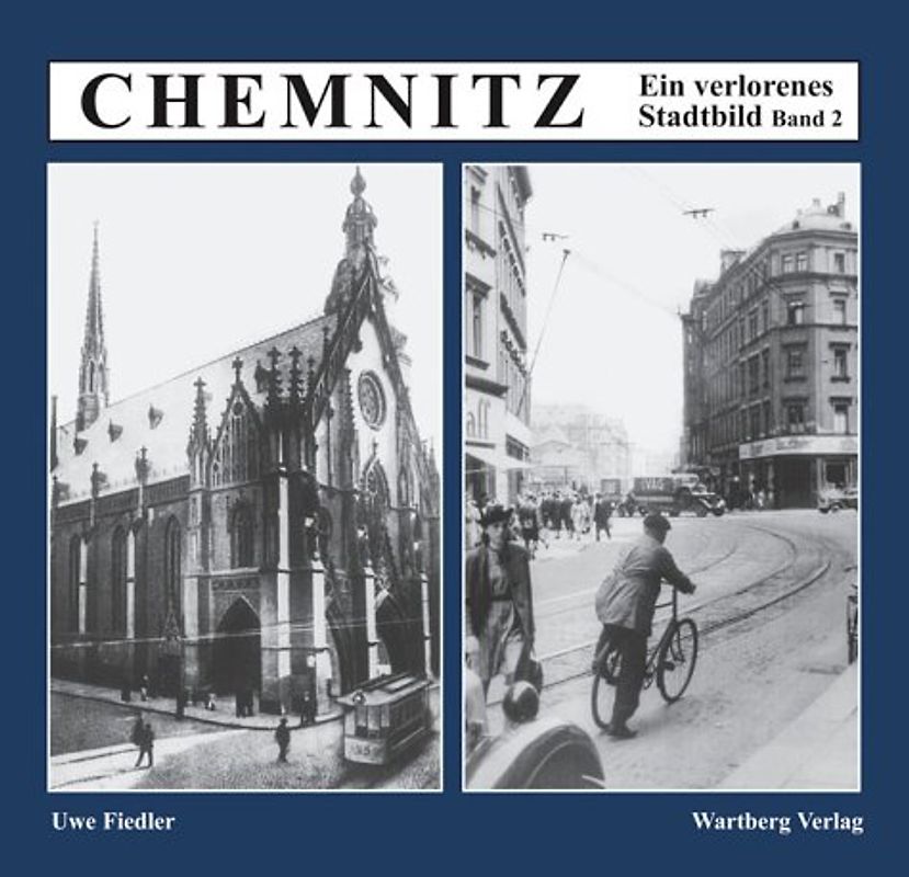 Chemnitz - ein verlorenes Stadtbild