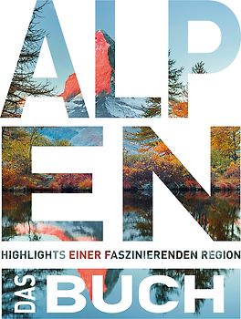 KUNTH Die Alpen. Das Buch