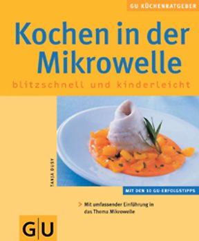 Kochen in der Mikrowelle