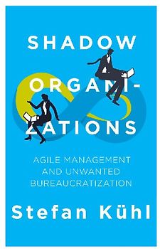 Shadow Organizations