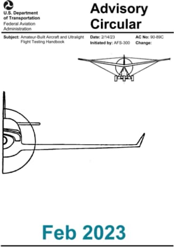 Advisory Circular AC 90-89C - Amateur-Built Aircraft and Ultralight Flight Testing Handbook