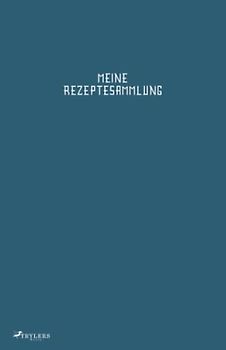TRYLERS - Meine Rezeptesammlung: Blau