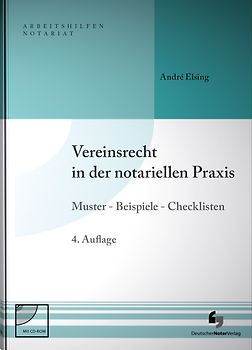 Vereinsrecht in der notariellen Praxis