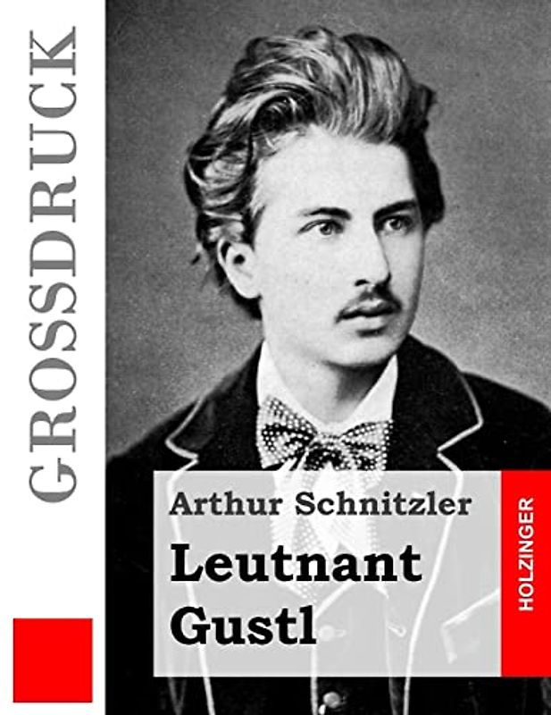 Leutnant Gustl (Großdruck) (Grossdruck)