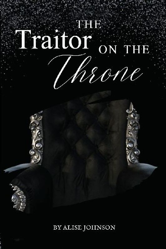 The Traitor on the Throne
