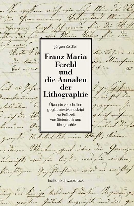 Franz Maria Ferchl und die Annalen der Lithographie