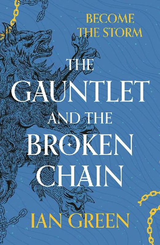 The Gauntlet and the Broken Chain