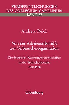 Von der Arbeiterselbsthilfe zur Verbraucherorganisation