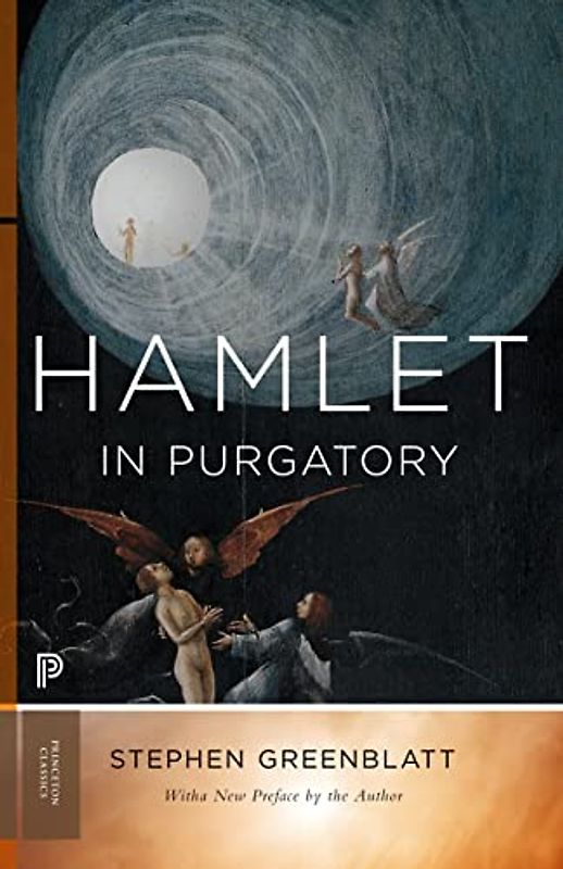 Hamlet in Purgatory: Expanded Edition (Princeton Classics)