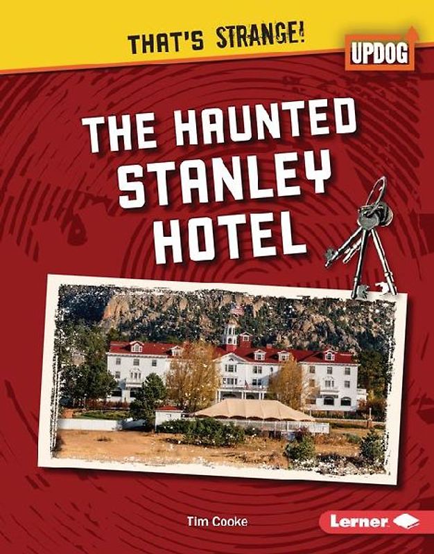 The Haunted Stanley Hotel
