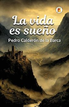 La vida es sueño
