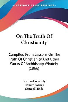 On The Truth Of Christianity