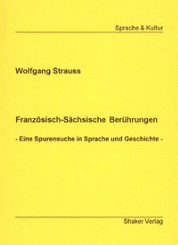Französisch-Sächsische Berührungen